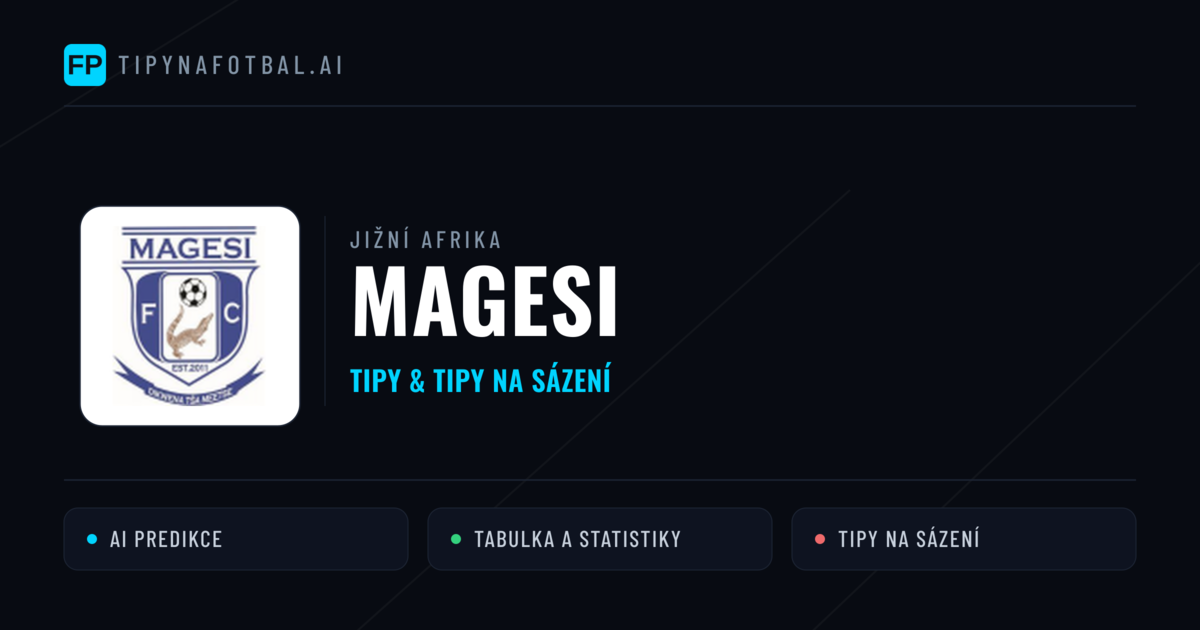 Magesi Tipy a statistiky