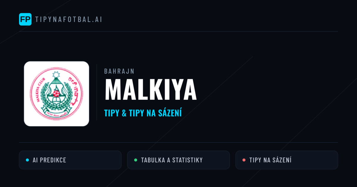 Malkiya Tipy a statistiky