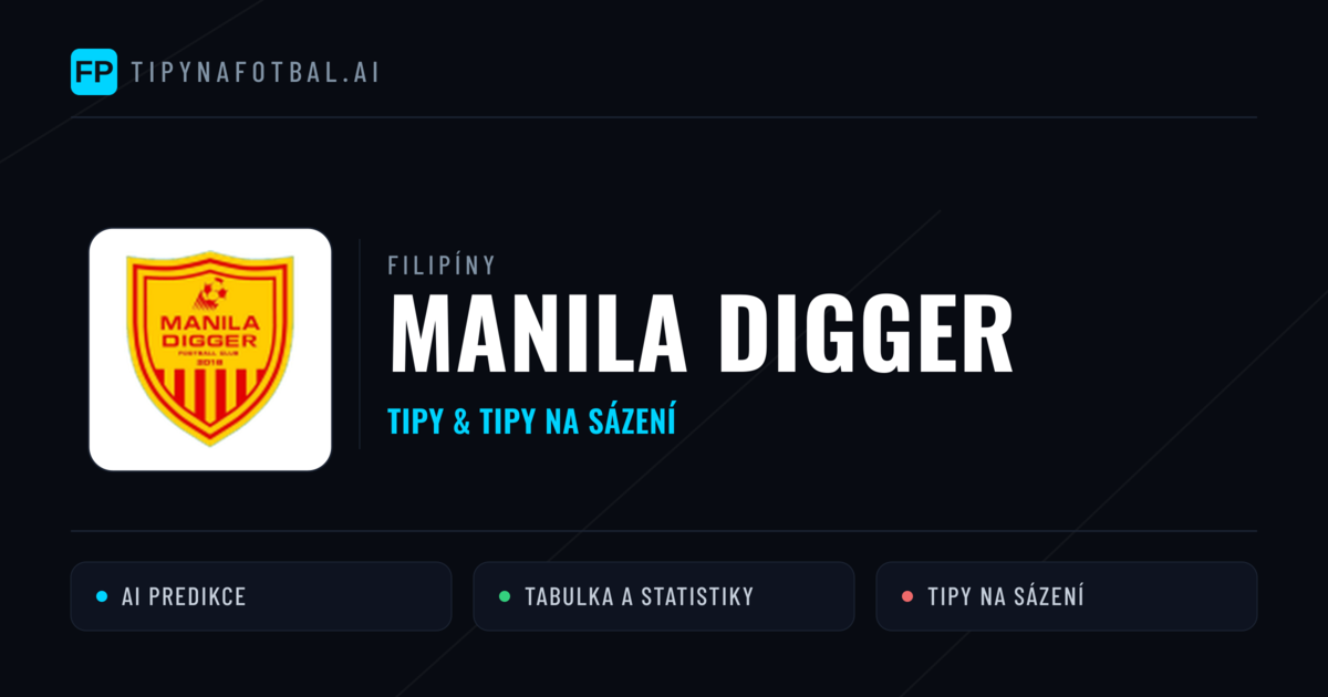 Manila Digger Tipy a statistiky
