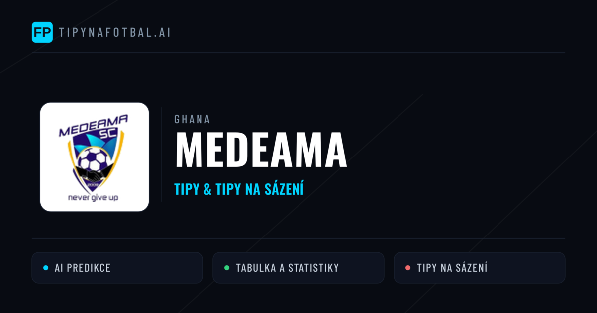 Medeama Tipy a statistiky