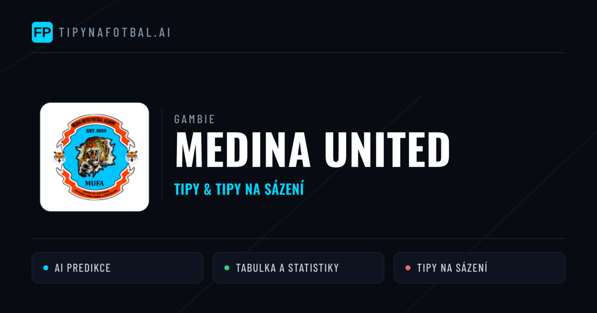 Medina United Tipy a statistiky