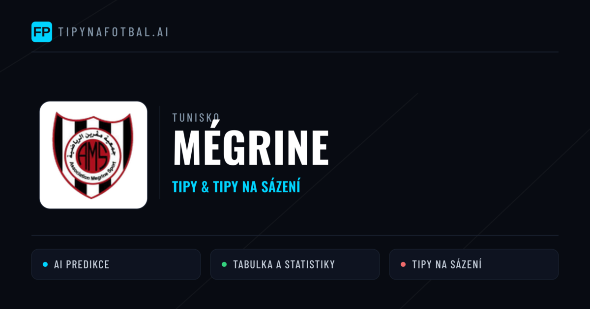 Mégrine Tipy a statistiky
