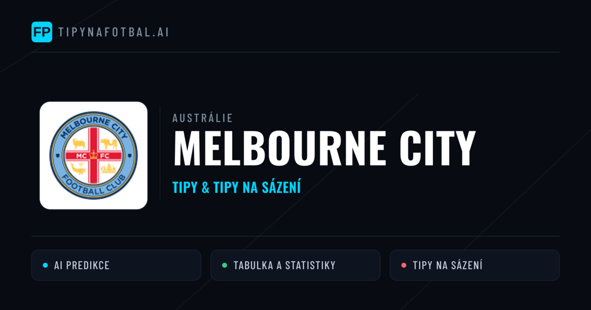 Melbourne City Tipy a statistiky
