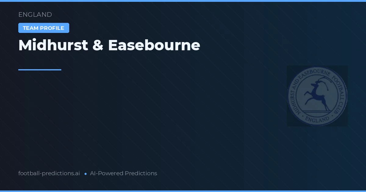 Midhurst & Easebourne Tipy a statistiky