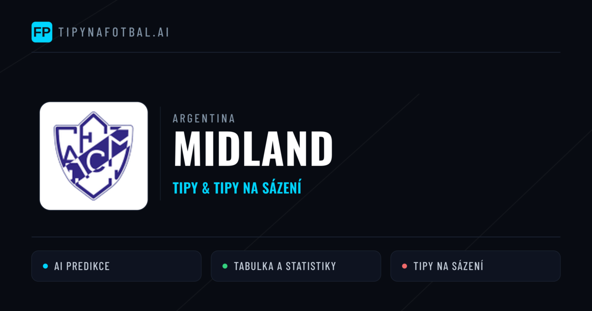 Midland Tipy a statistiky