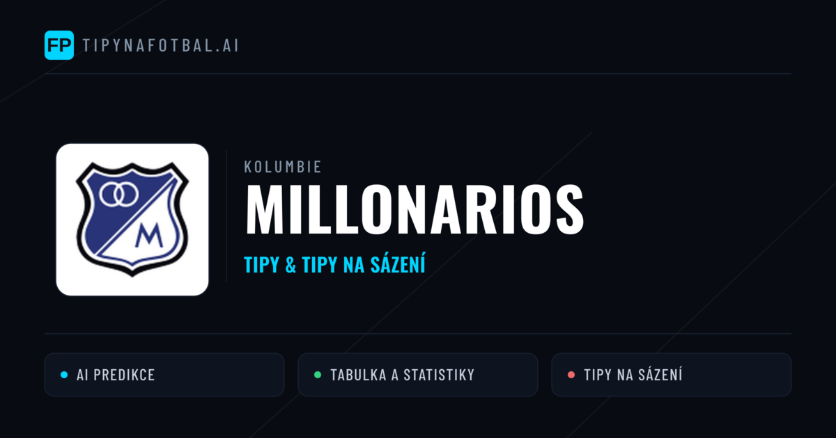 Millonarios Tipy a statistiky