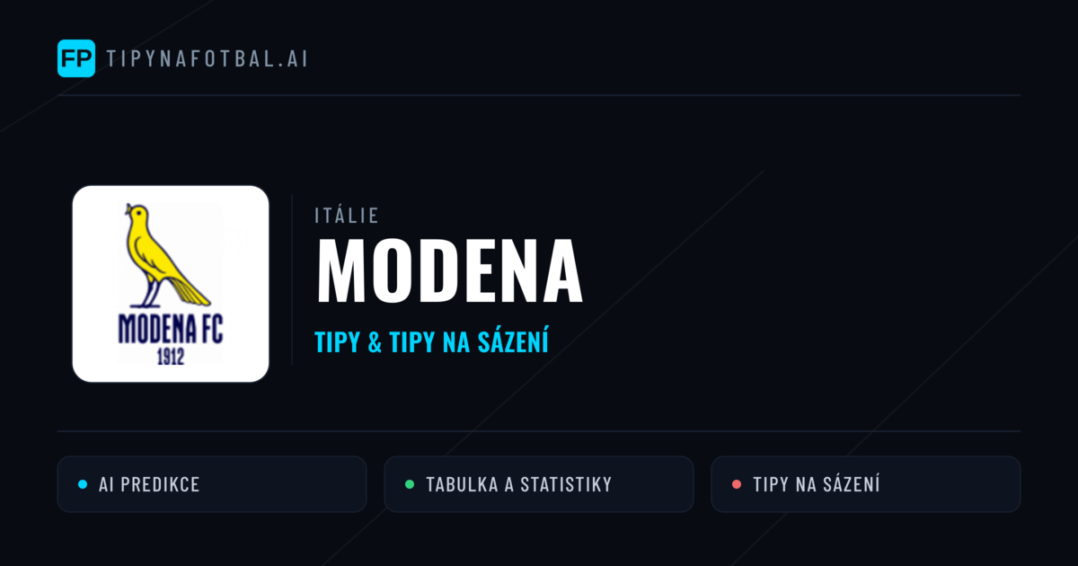 Modena Tipy a statistiky
