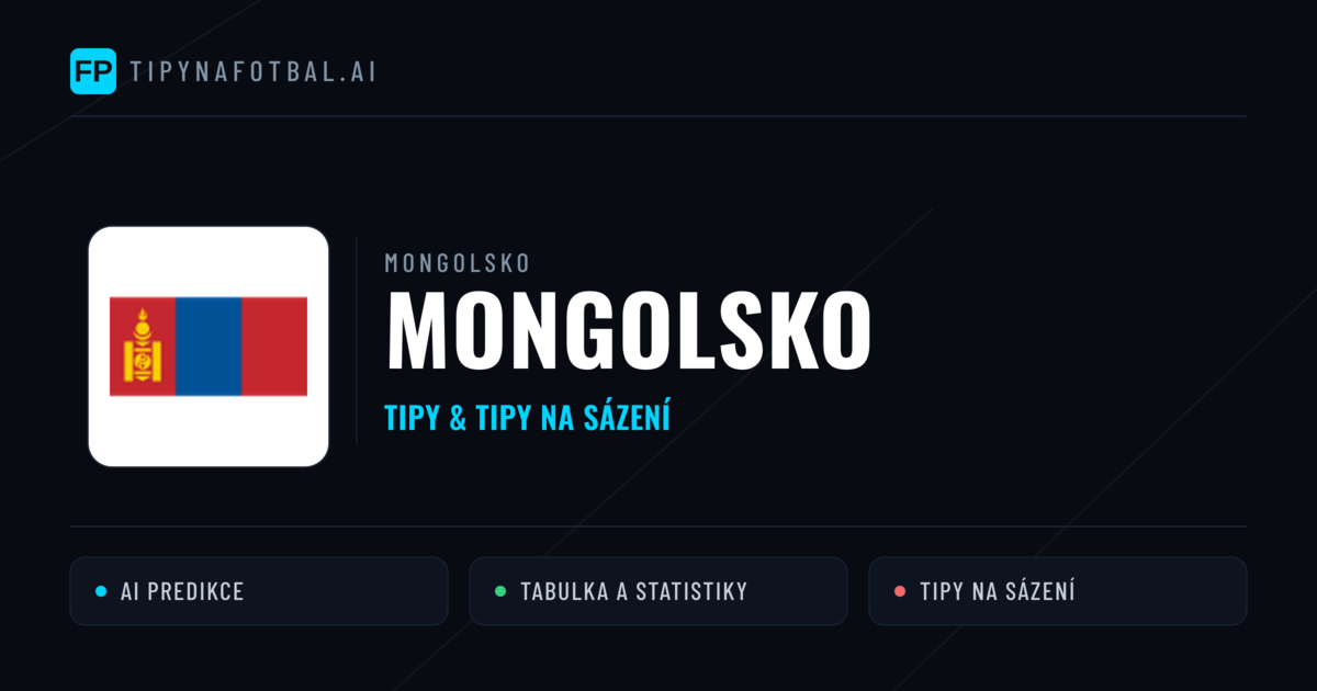 Mongolsko Tipy a statistiky