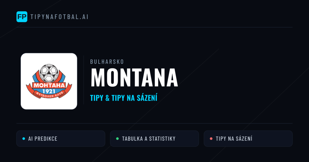 Montana Tipy a statistiky