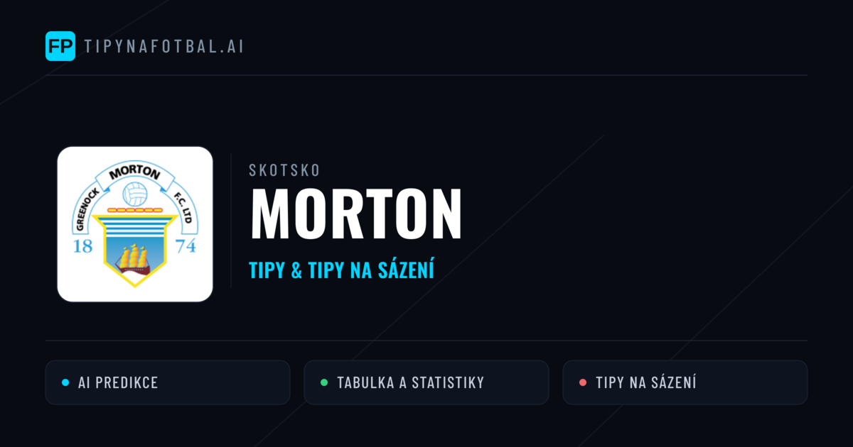 Morton Tipy a statistiky