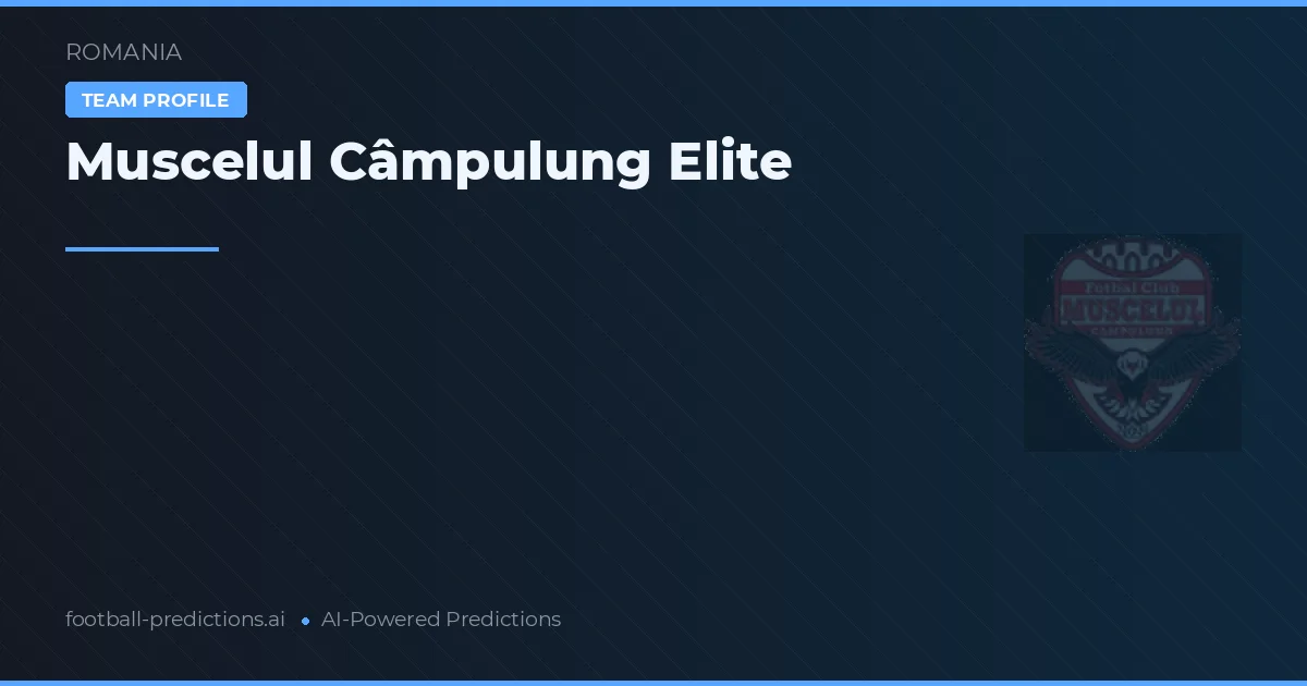 Muscelul Câmpulung Elite Tipy a statistiky