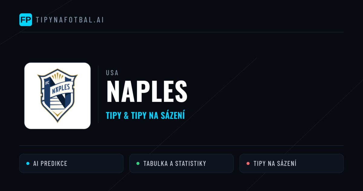 Naples Tipy a statistiky