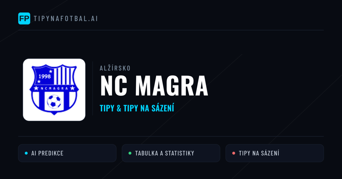 NC Magra Tipy a statistiky