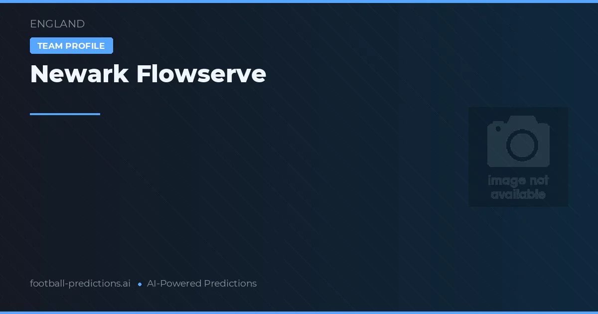 Newark Flowserve Tipy a statistiky