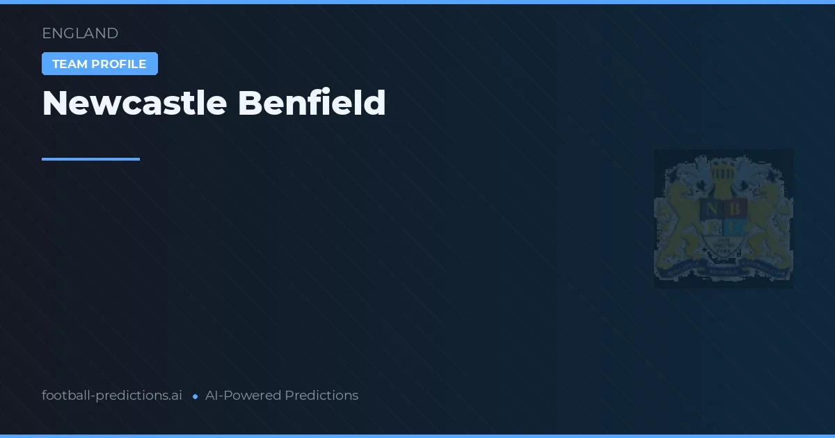 Newcastle Benfield Tipy a statistiky