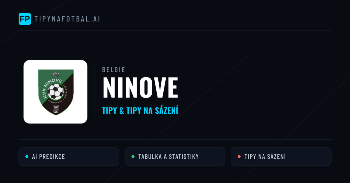 Ninove Tipy a statistiky