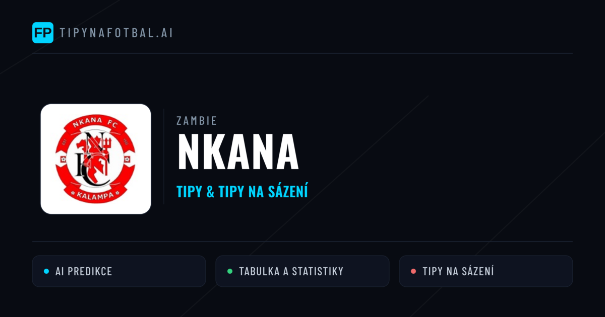 Nkana Tipy a statistiky
