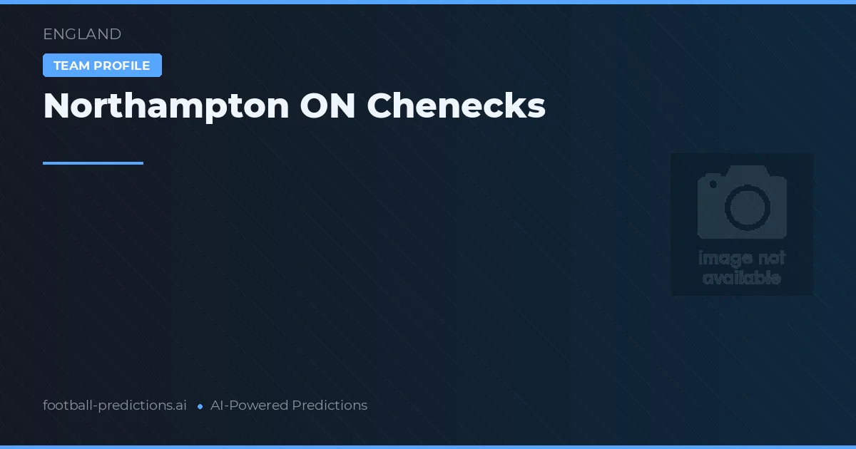 Northampton ON Chenecks Tipy a statistiky