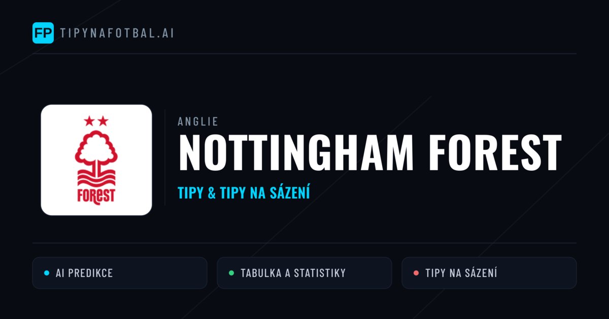Nottingham Forest Tipy a statistiky