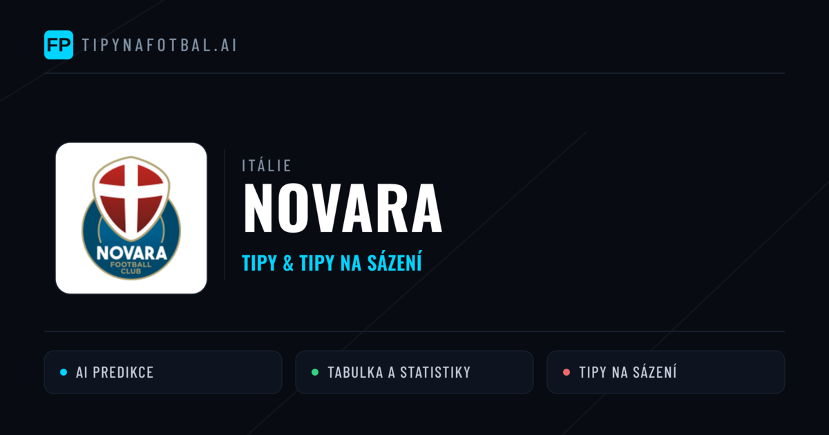 Novara Tipy a statistiky