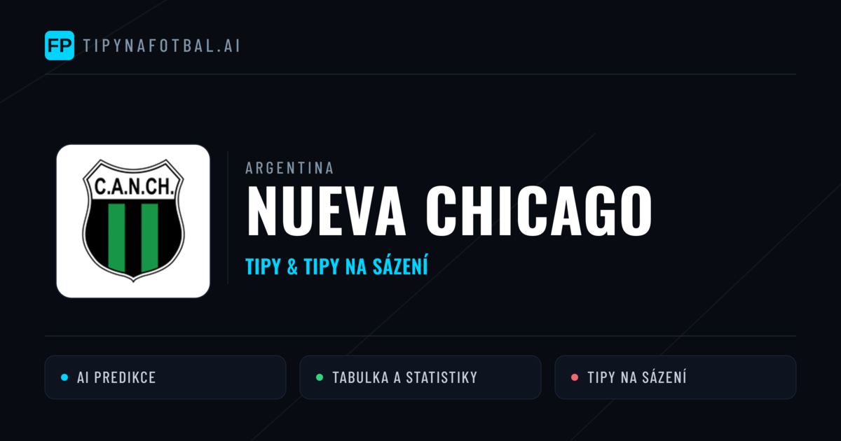 Nueva Chicago Tipy a statistiky