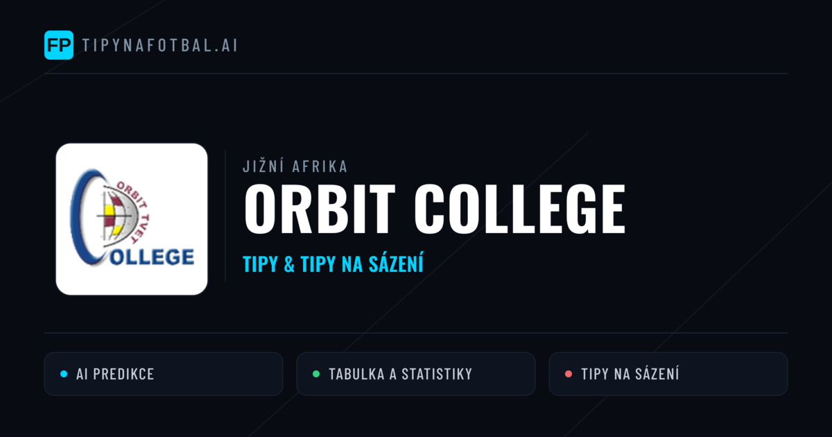 Orbit College Tipy a statistiky