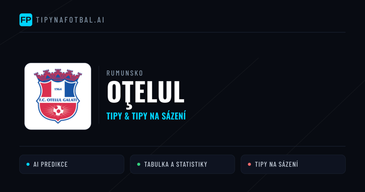 Oţelul Tipy a statistiky