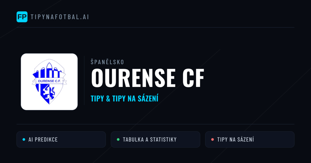 Ourense CF Tipy a statistiky