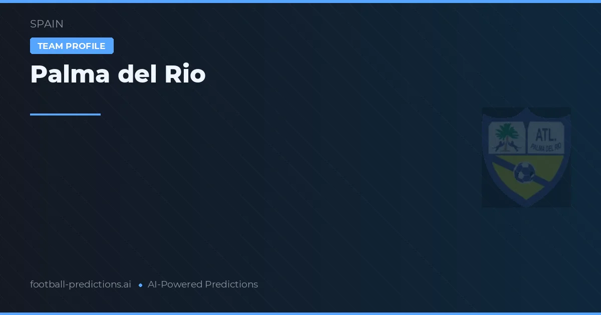 Palma del Río Tipy a statistiky