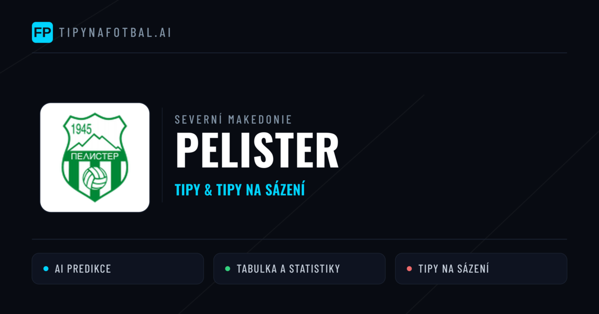 Pelister Tipy a statistiky