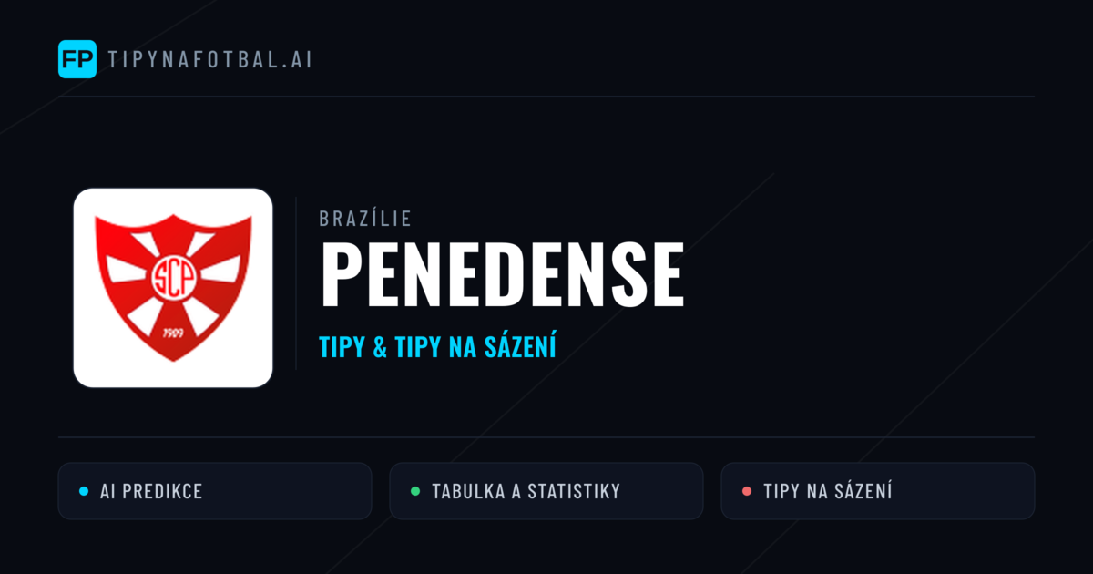 Penedense Tipy a statistiky
