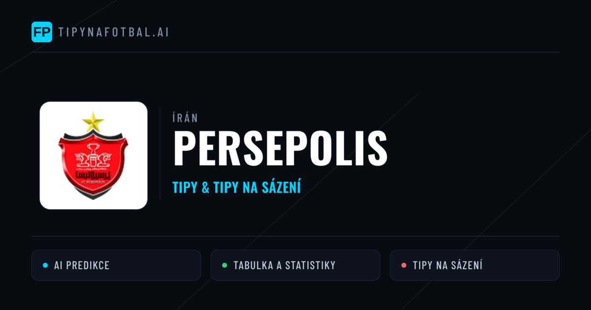 Persepolis Tipy a statistiky