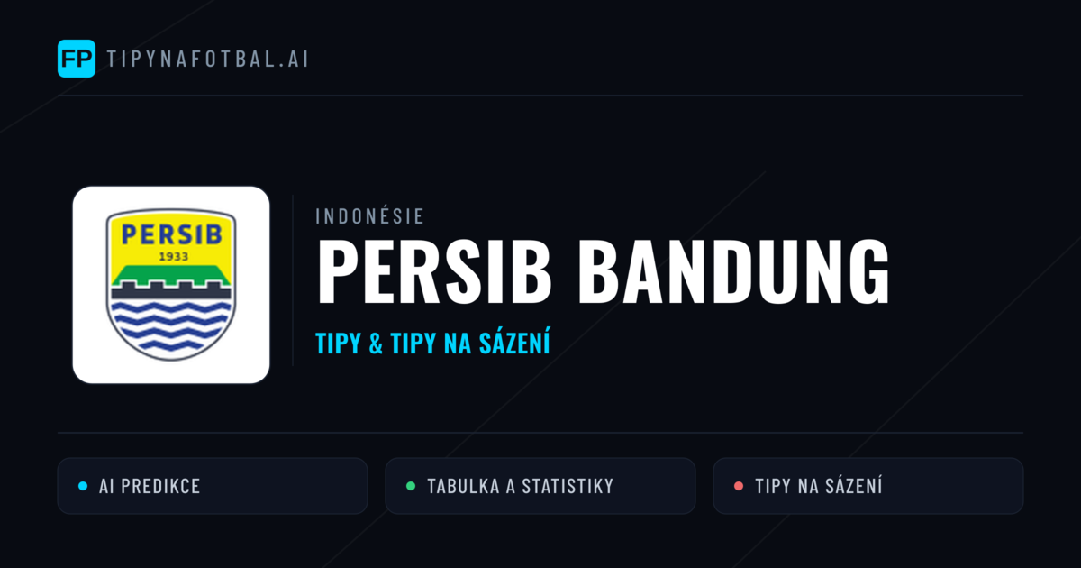 Persib Bandung Tipy a statistiky