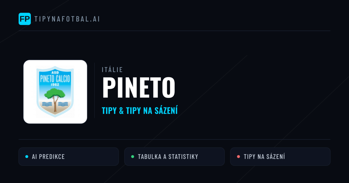 Pineto Tipy a statistiky
