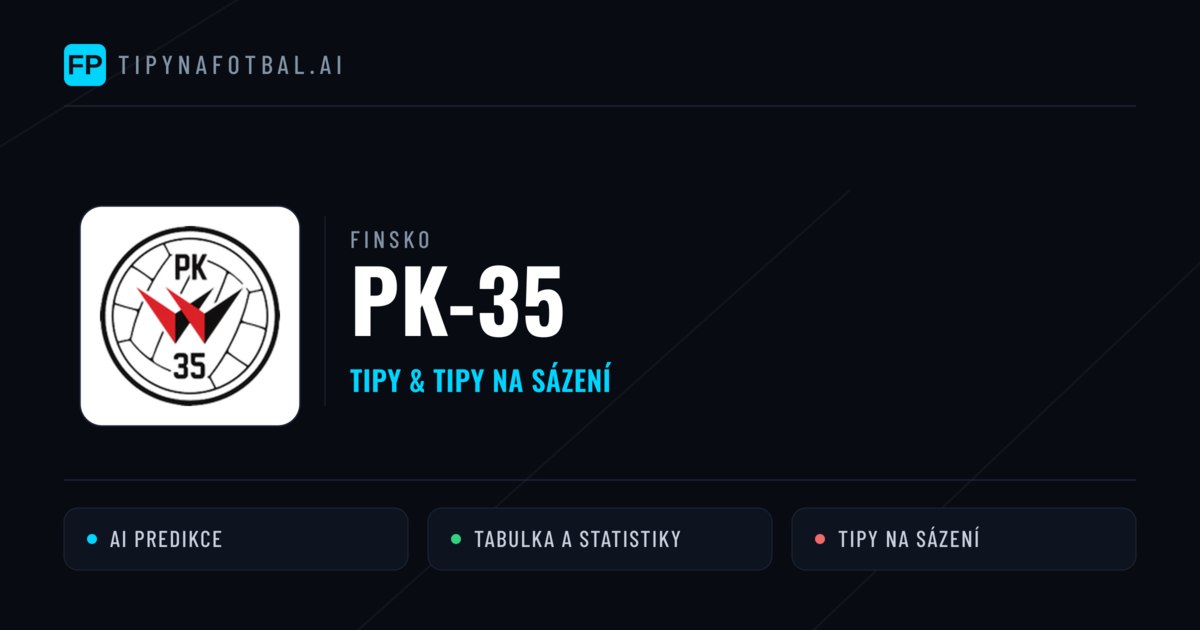PK-35 Tipy a statistiky