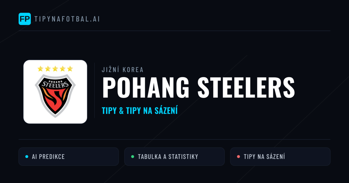 Pohang Steelers Tipy a statistiky