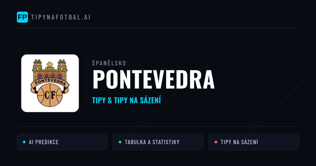 Pontevedra Tipy a statistiky