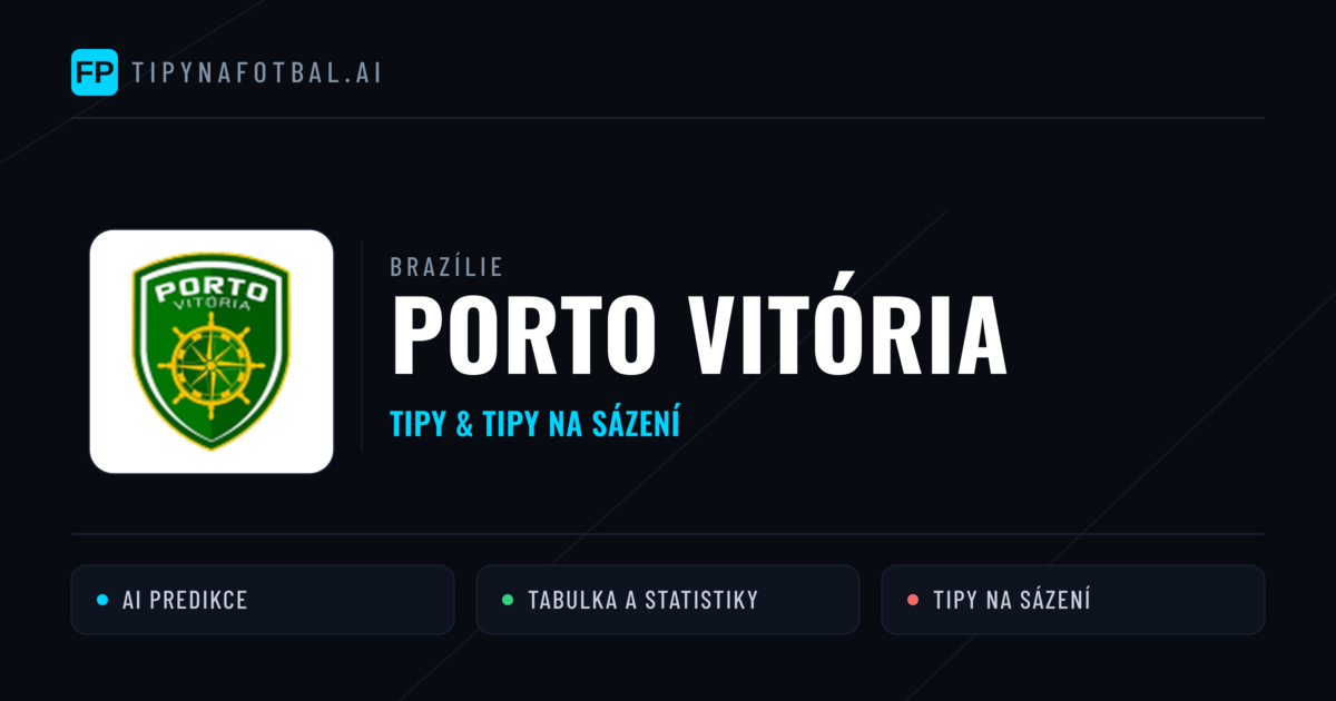 Porto Vitória Tipy a statistiky