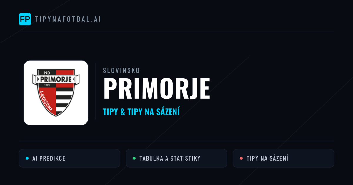 Primorje Tipy a statistiky