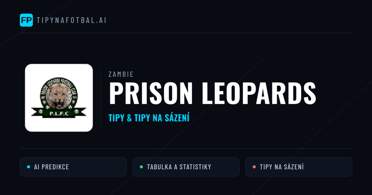 Prison Leopards Tipy a statistiky
