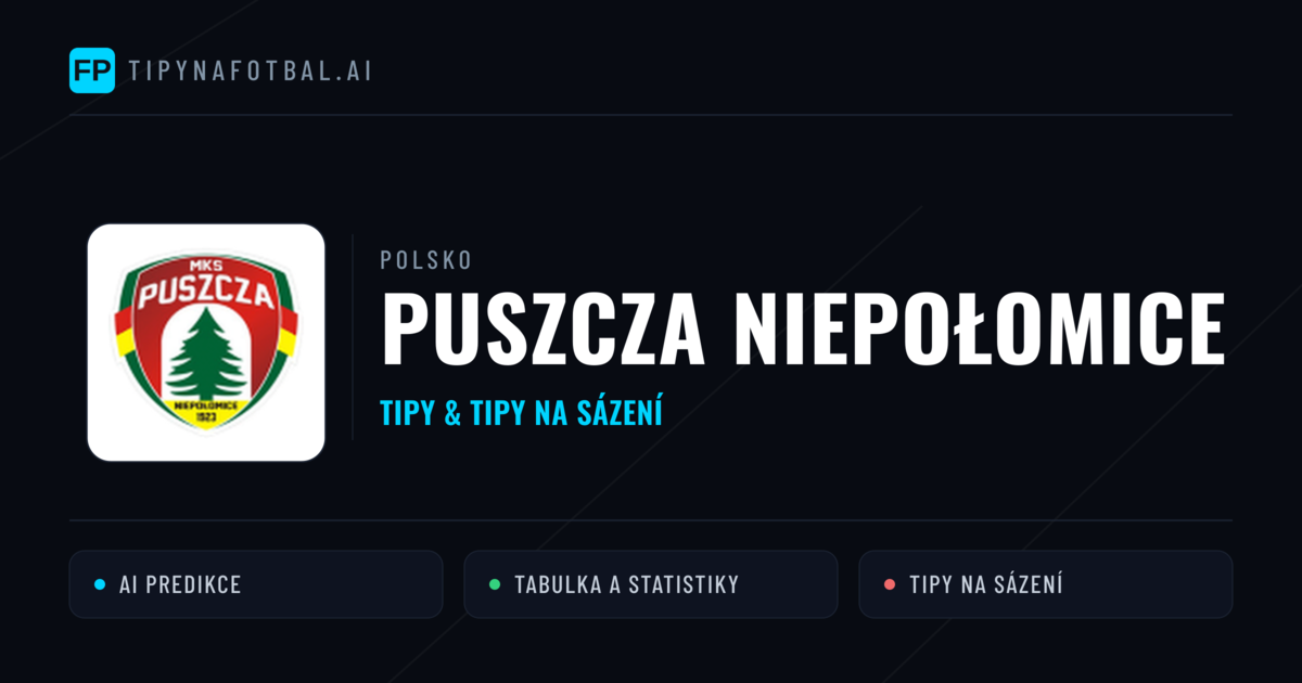 Puszcza Niepołomice Tipy a statistiky
