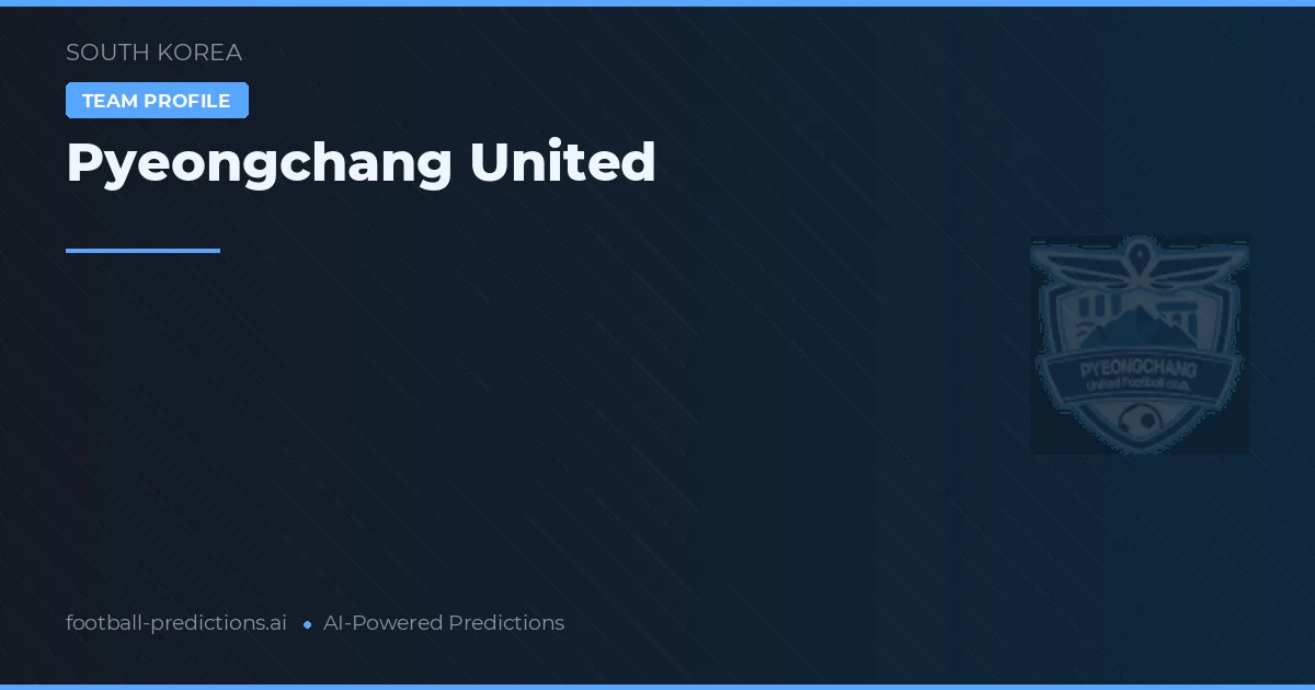 Pyeongchang United Tipy a statistiky