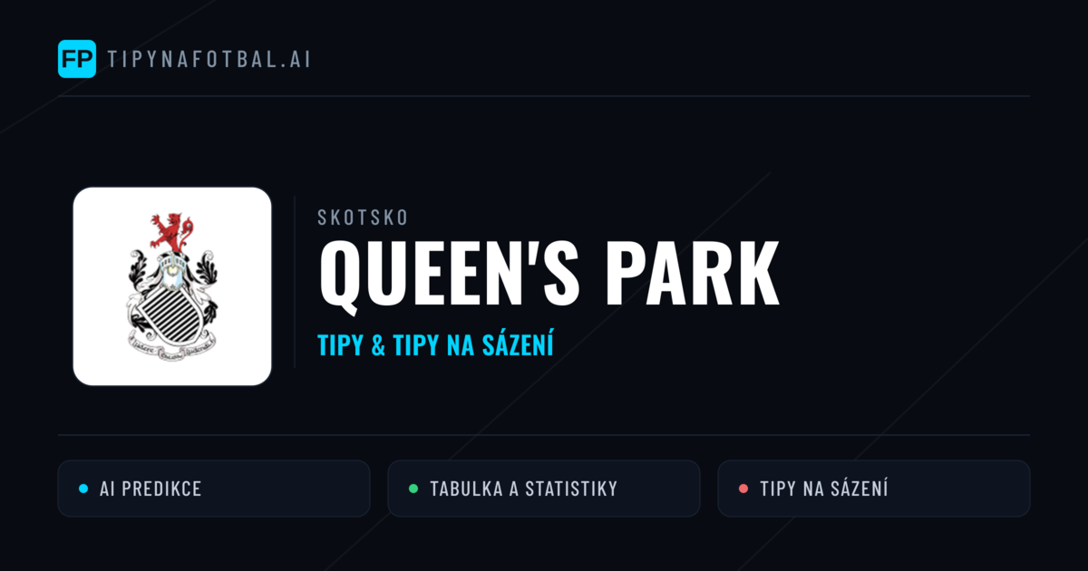 Queen's Park Tipy a statistiky