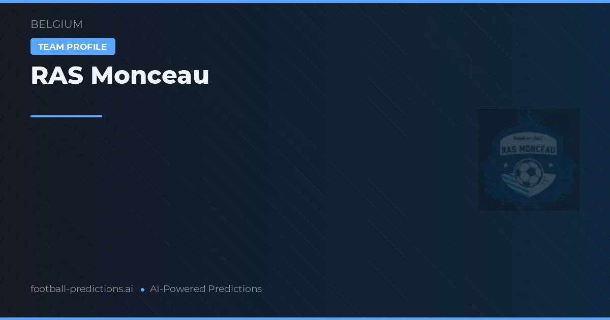 RAS Monceau Tipy a statistiky