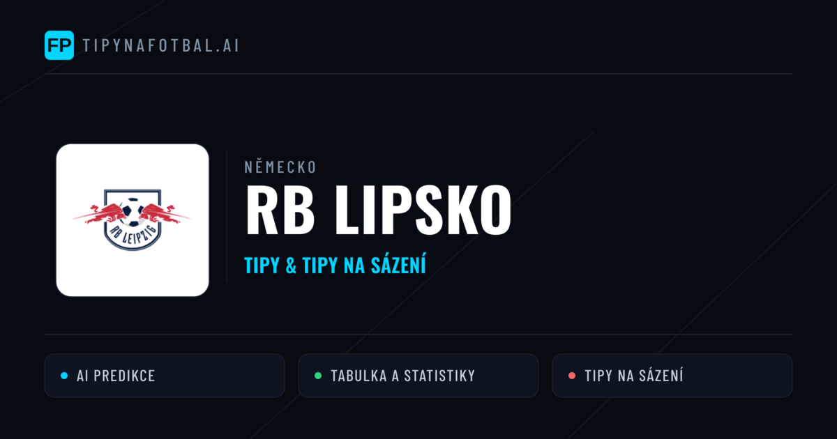 RB Lipsko Tipy a statistiky