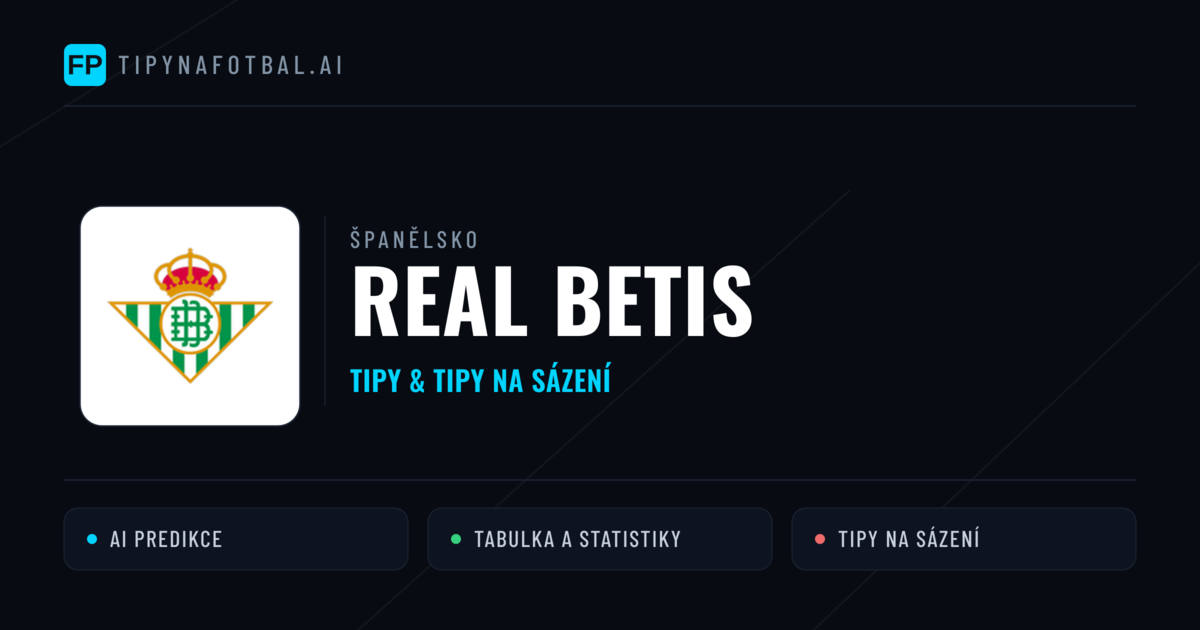 Real Betis Tipy a statistiky