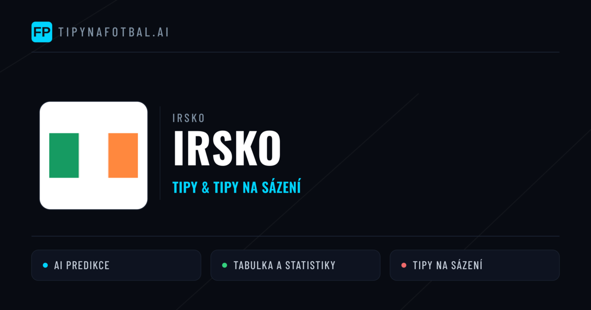 Irsko Tipy a statistiky