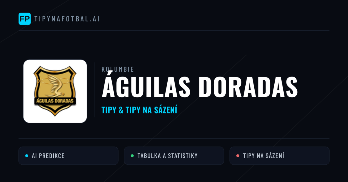 Águilas Doradas Tipy a statistiky