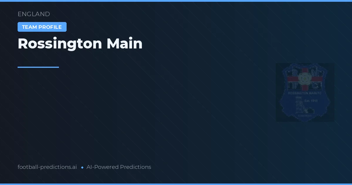 Rossington Main Tipy a statistiky