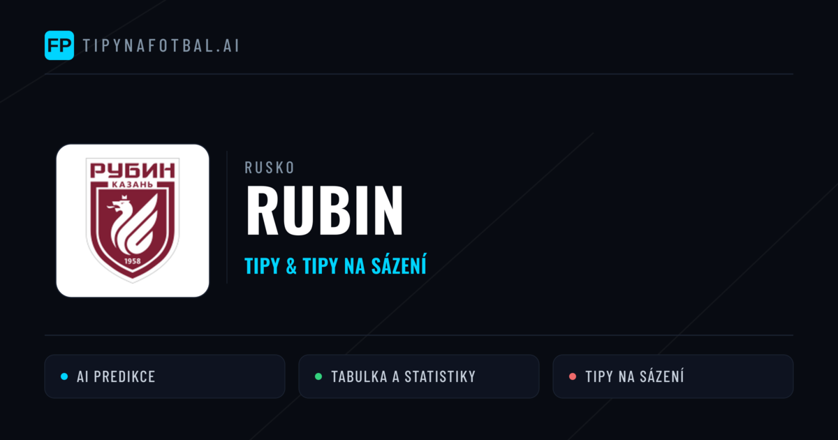 Rubin Tipy a statistiky
